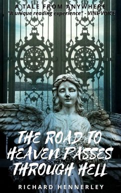 Cover The Road to Heaven Passes Through Hell (A Tale From Anywhere, #3) (eBook, ePUB)