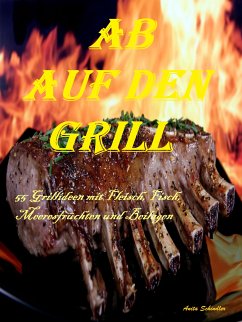 Ab auf den Grill (eBook, ePUB) - Schindler, Anita