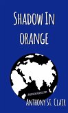 Shadow in Orange: A Rucksack Universe Story (eBook, ePUB)