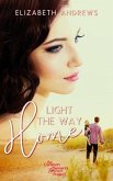Light the Way Home (eBook, ePUB) Light the Way Home (eBook, ePUB)