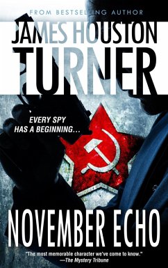 November Echo (An Aleksandr Talanov thriller) (eBook, ePUB) - Turner, James Houston