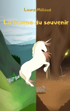 La licorne du souvenir (eBook, ePUB)