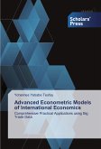 Advanced Econometric Models of International Economics