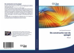 De constructie van de spiegel - Kameniecki, José Ezequiel