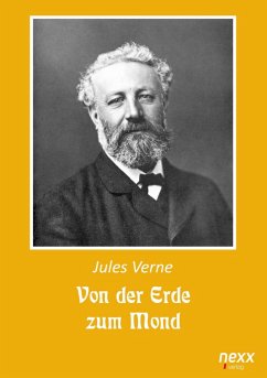Von der Erde zum Mond - Verne, Jules