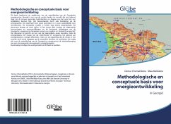 Methodologische en conceptuele basis voor energieontwikkeling - Chomakhidze, Demur;Melikidze, Maia