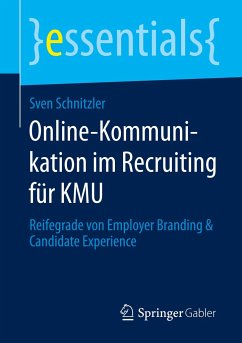 Online-Kommunikation im Recruiting für KMU - Schnitzler, Sven
