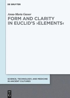 Form and Clarity in Euclid's >Elements< - Gasser, Anna-Maria