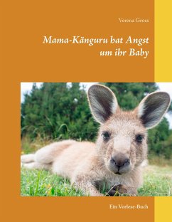 Mama-Känguru hat Angst um ihr Baby - Gross, Verena