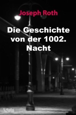 Cover Die Geschichte von der 1002. Nacht