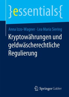 Kryptowährungen und geldwäscherechtliche Regulierung - Izzo-Wagner, Anna;Siering, Lea Maria
