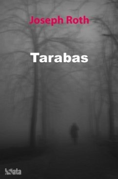 Tarabas - Roth, Joseph