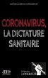 Coronavirus, la dictature sanitaire - Bild 1