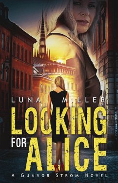 Looking for Alice - Miller, Luna