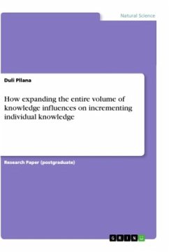 How expanding the entire volume of knowledge influences on incrementing individual knowledge