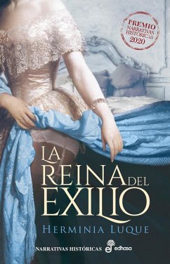 La reina del exilio (eBook, ePUB) - Luque, Herminia