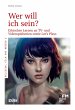 Wer will ich sein? (eBook, PDF) - Bild 1