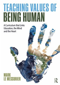 Teaching Values of Being Human (eBook, PDF) - Le Messurier, Mark