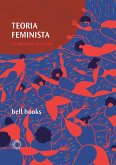Teoria feminista (eBook, ePUB) Teoria feminista (eBook, ePUB)