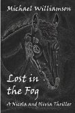 Lost In The Fog. (eBook, ePUB)