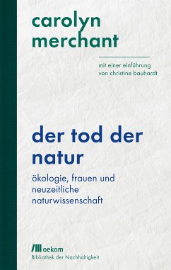 Der Tod der Natur (eBook, PDF) - Merchant, Carolyn