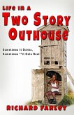 Life In A Two Story Outhouse (eBook, ePUB)