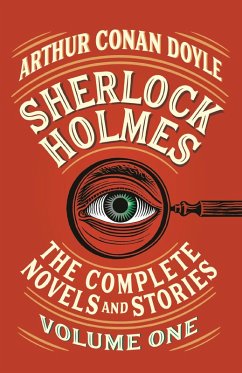 Sherlock Holmes: The Complete Novels and Stories, Volume I (eBook, ePUB) - Doyle, Arthur Conan