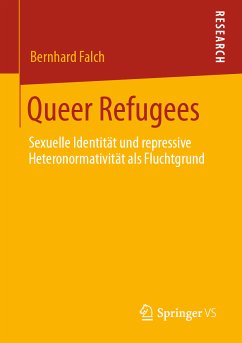 Queer Refugees (eBook, PDF) - Falch, Bernhard