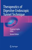 Therapeutics of Digestive Endoscopic Tunnel Technique (eBook, PDF)