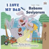 I Love My Dad Babamı Seviyorum (eBook, ePUB)