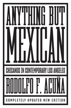 Anything But Mexican (eBook, ePUB) - Acuña, Rodolfo F