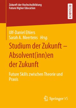 Studium der Zukunft – Absolvent(inn)en der Zukunft (eBook, PDF)