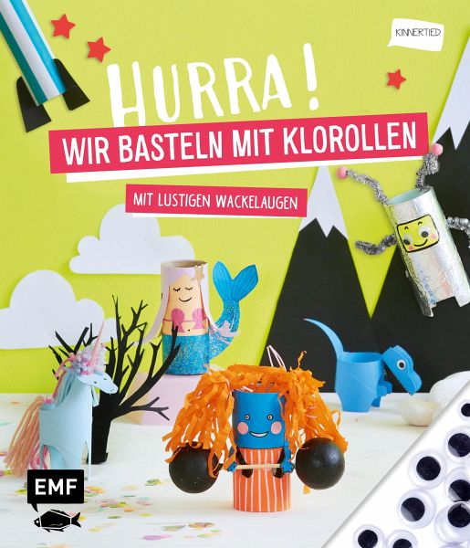 Hurra! Wir basteln mit Klorollen (eBook, ePUB) von Kinnertied - Portofrei  bei bücher.de