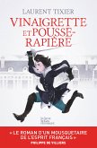Vinaigrette et Pousse-Rapière (eBook, ePUB)