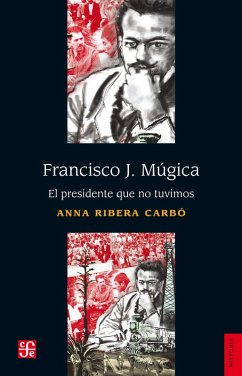 Cover Francisco J. Múgica (eBook, ePUB)