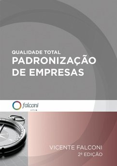 Qualidade total-Padronização de empresas (eBook, ePUB) - Campos, Vicente Falconi