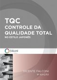 TQC- Controle da Qualidade Total no estilo japonês (eBook, ePUB)