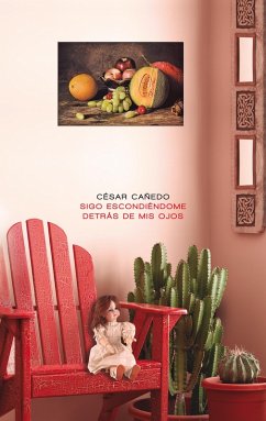 Cover Sigo escondiéndome detrás de mis ojos (eBook, ePUB)