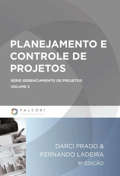 Planejamento e controle de projetos (eBook, ePUB) Planejamento e controle de projetos (eBook, ePUB)