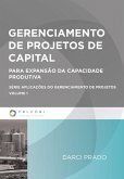 Gerenciamento de projetos de capital (eBook, ePUB)