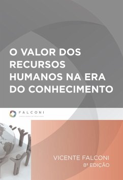 O valor dos recursos humanos na era do conhecimento (eBook, ePUB) - Campos, Vicente Falconi