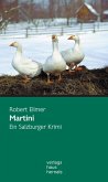 Martini: Ein Salzburger Krimi (Huber-Krimi - Band 1) (eBook, ePUB)