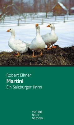 Martini: Ein Salzburger Krimi (Huber-Krimi - Band 1) (eBook, ePUB) - Ellmer, Robert