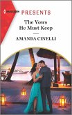 The Vows He Must Keep (eBook, ePUB)