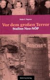 Gab es eine Alternative? / Vor dem Grossen Terror - Stalins Neo-NÖP (eBook, PDF)