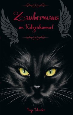 Zaubermaus im Katzenhimmel (eBook, ePUB) - Schorler, Ingo