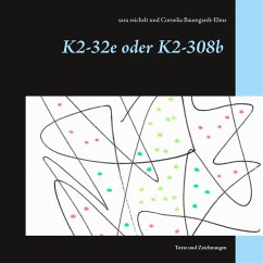 K2-32e oder K2-308b (eBook, ePUB) - Reichelt, Sara; Baumgardt-Elms, Cornelia