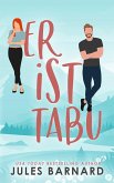 Er ist tabu (Die Männer aus Lake Tahoe, #1) (eBook, ePUB)