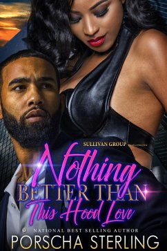 Nothing Better Than This Hood Love (eBook, ePUB) - Sterling, Porscha