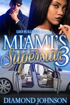Miami's Superstar 3 (eBook, ePUB) - Johnson, Diamond